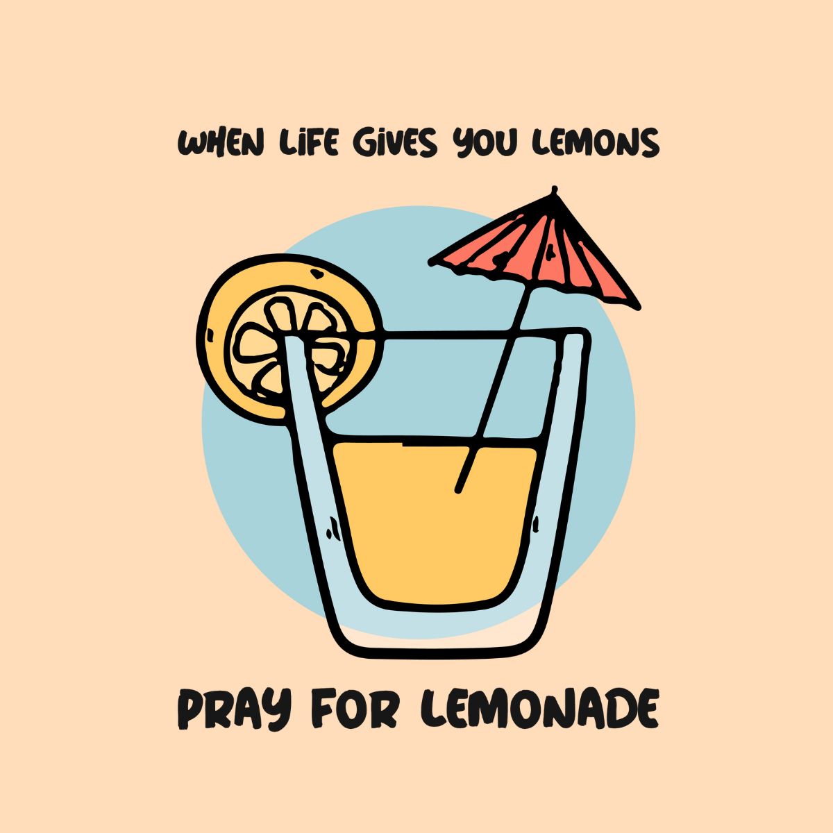 When Life Gives you Lemons