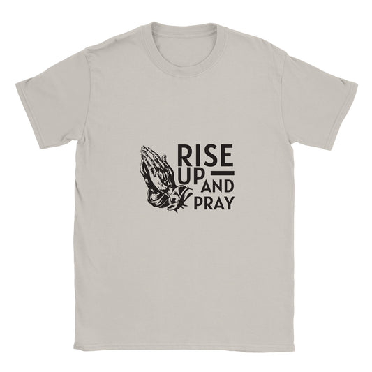 Rise Up and Pray T-Shirt