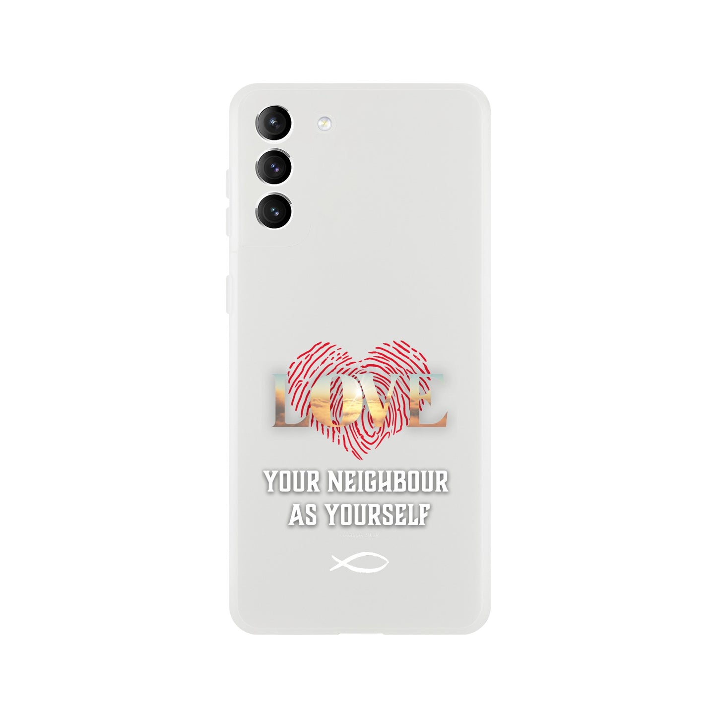 Love your Neighbour Phone Cases (Leviticus 19:18)