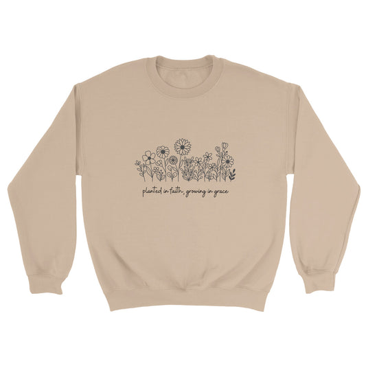 Planted in Faith Sweatshirt - Graceful Smiles