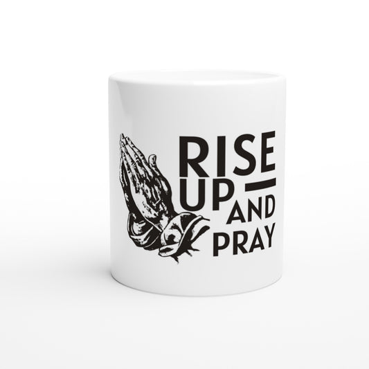 Rise Up and Pray Mugs