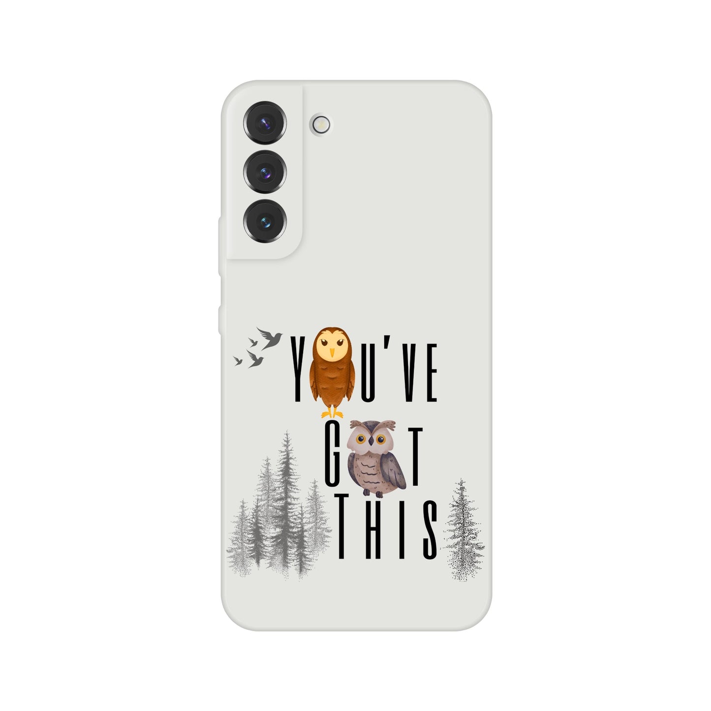 You've Got This Phone Cases