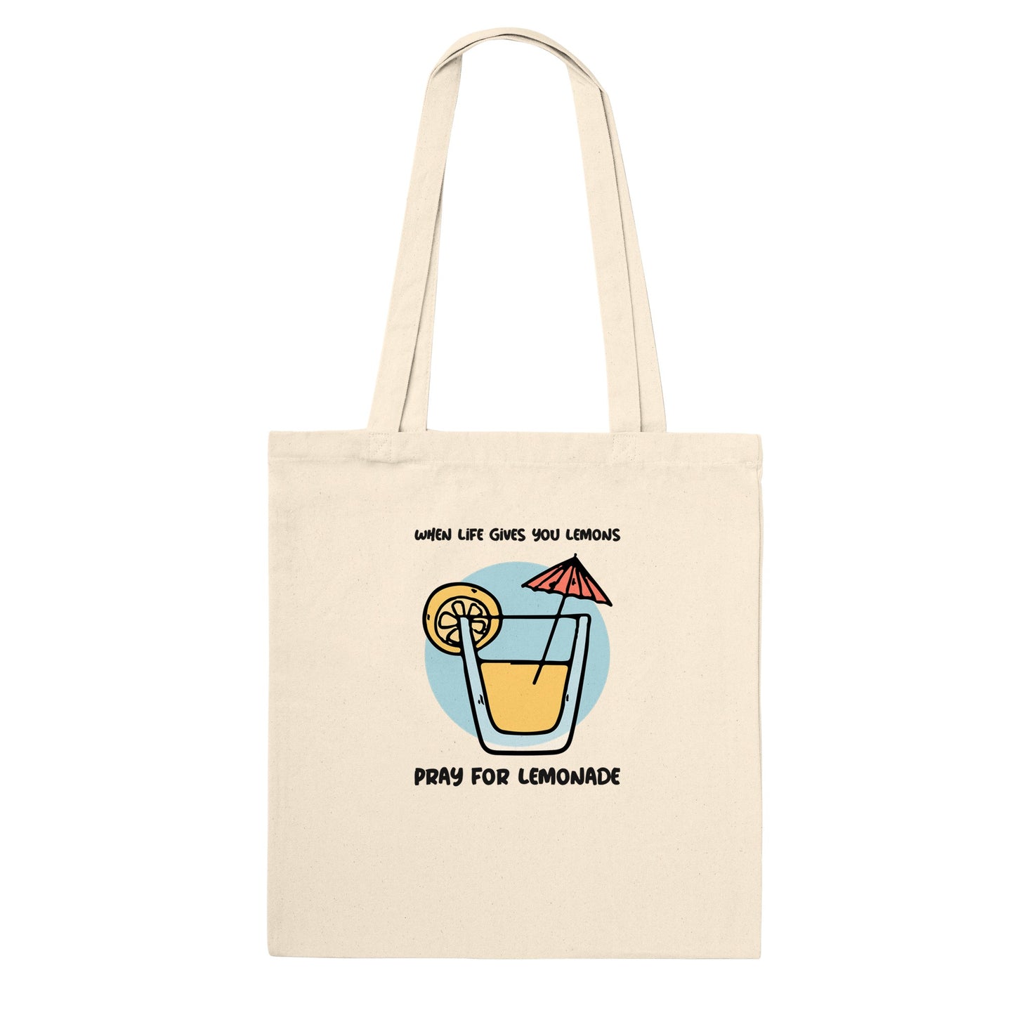 When Life Gives you Lemons Tote Bag