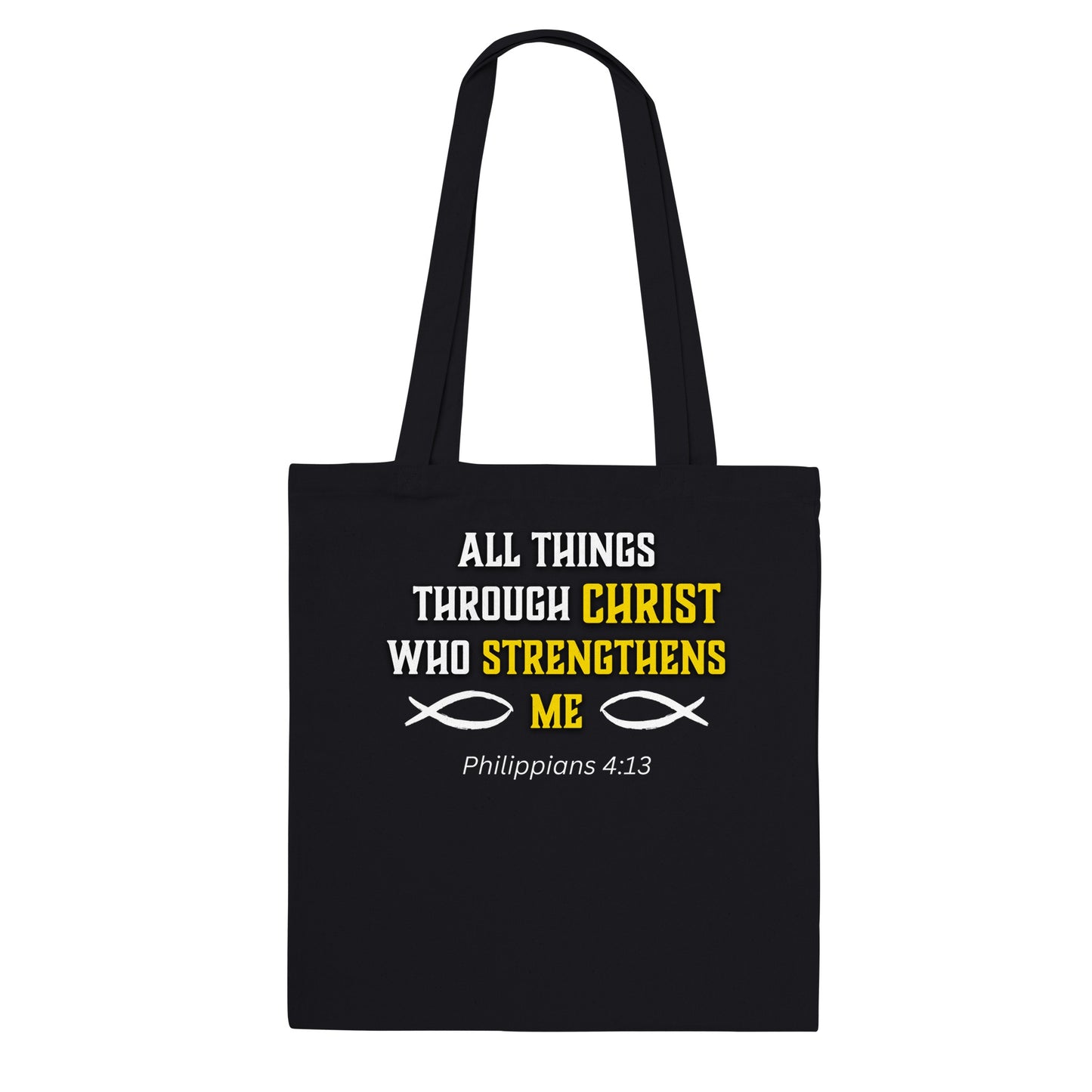 Christ Strengthens Me Tote Bag (Philippians 4:13)