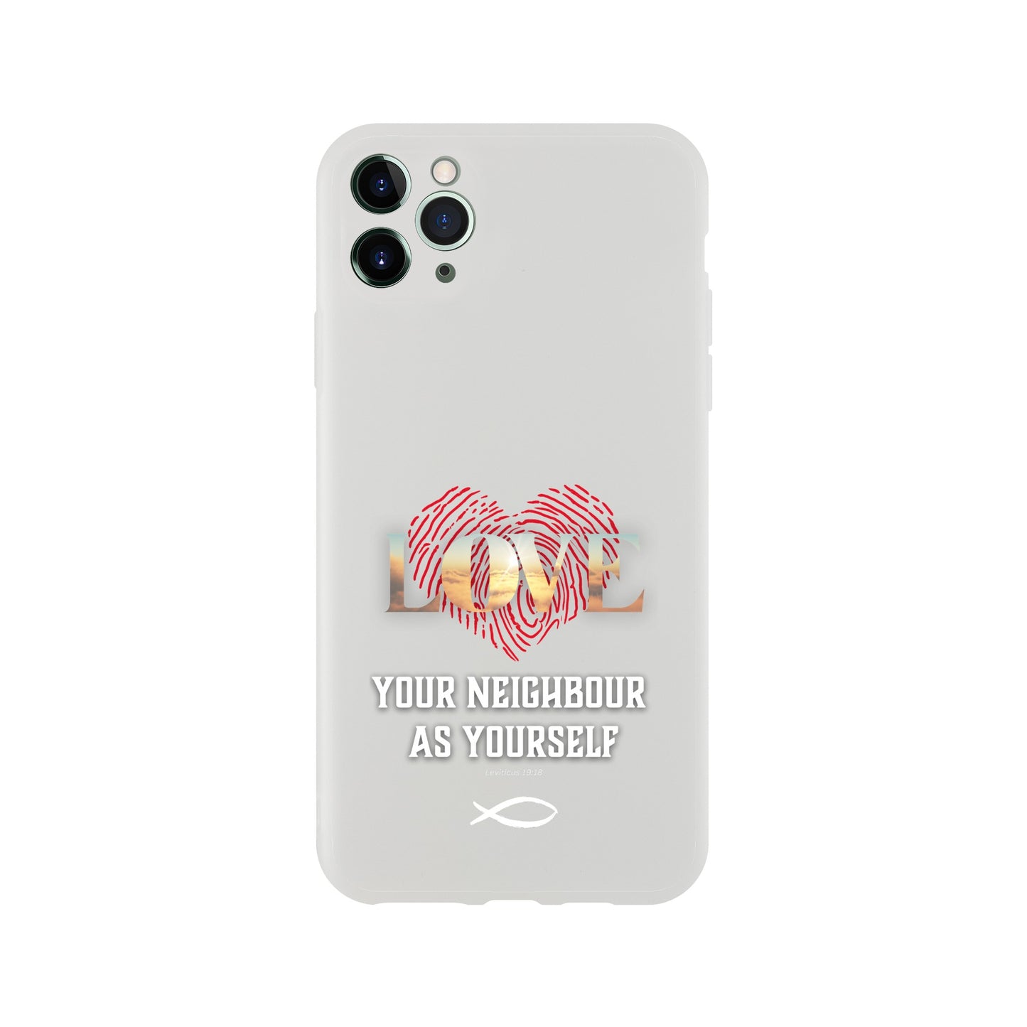 Love your Neighbour Phone Cases (Leviticus 19:18)