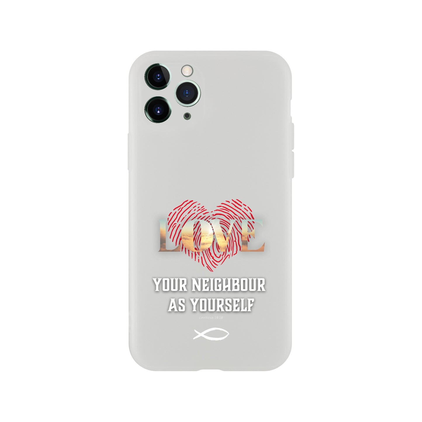 Love your Neighbour Phone Cases (Leviticus 19:18)